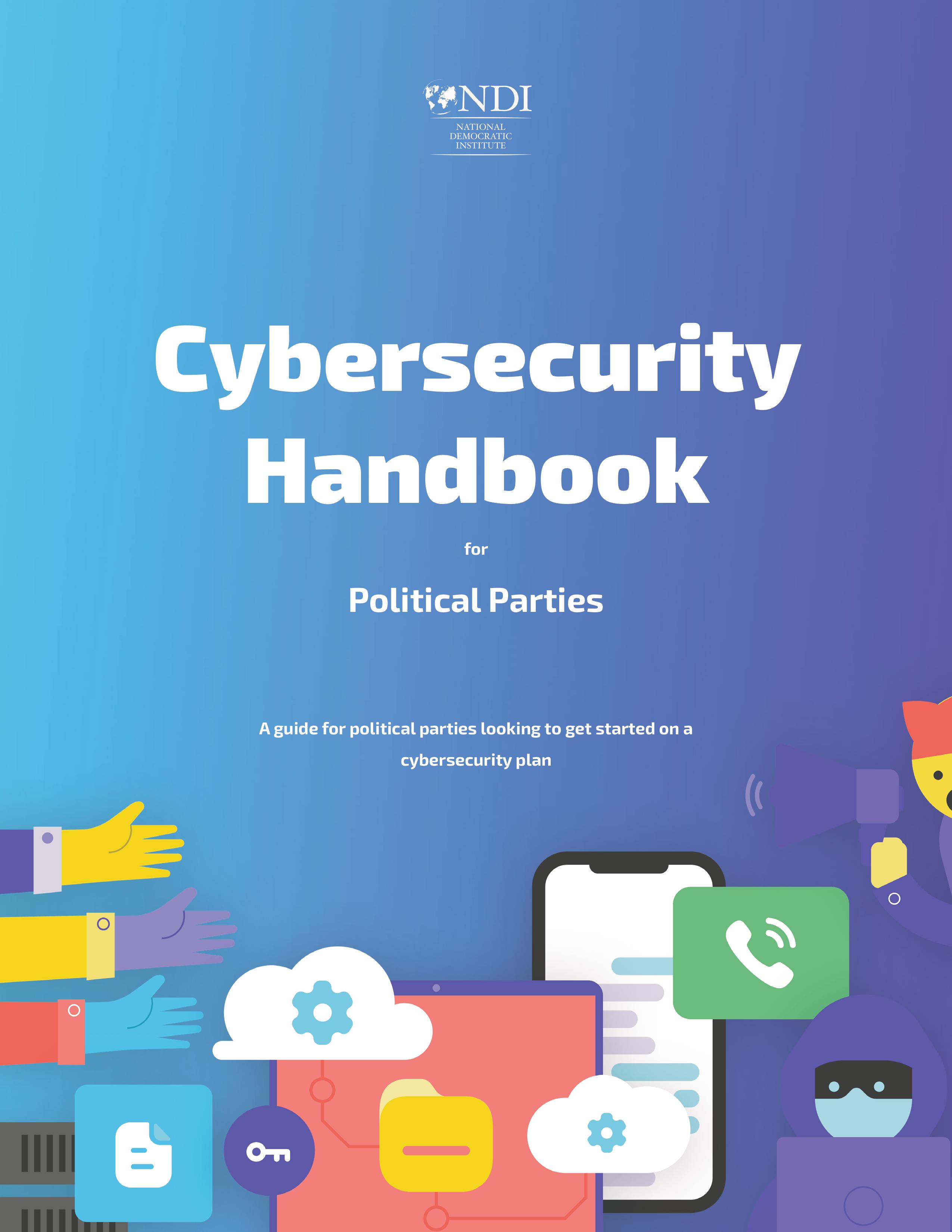 Cybersecurity Handbook for Political Parties